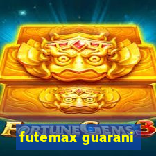 futemax guarani